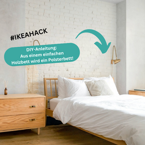 Ikea Hack: Aus einem einfachen Holzgestell wird ein Polsterbett!